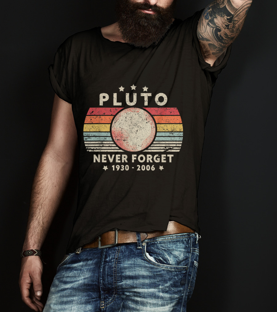 Pluto Never Forget 1930-2006 Retro Style Funny Space Stars T-Shirt