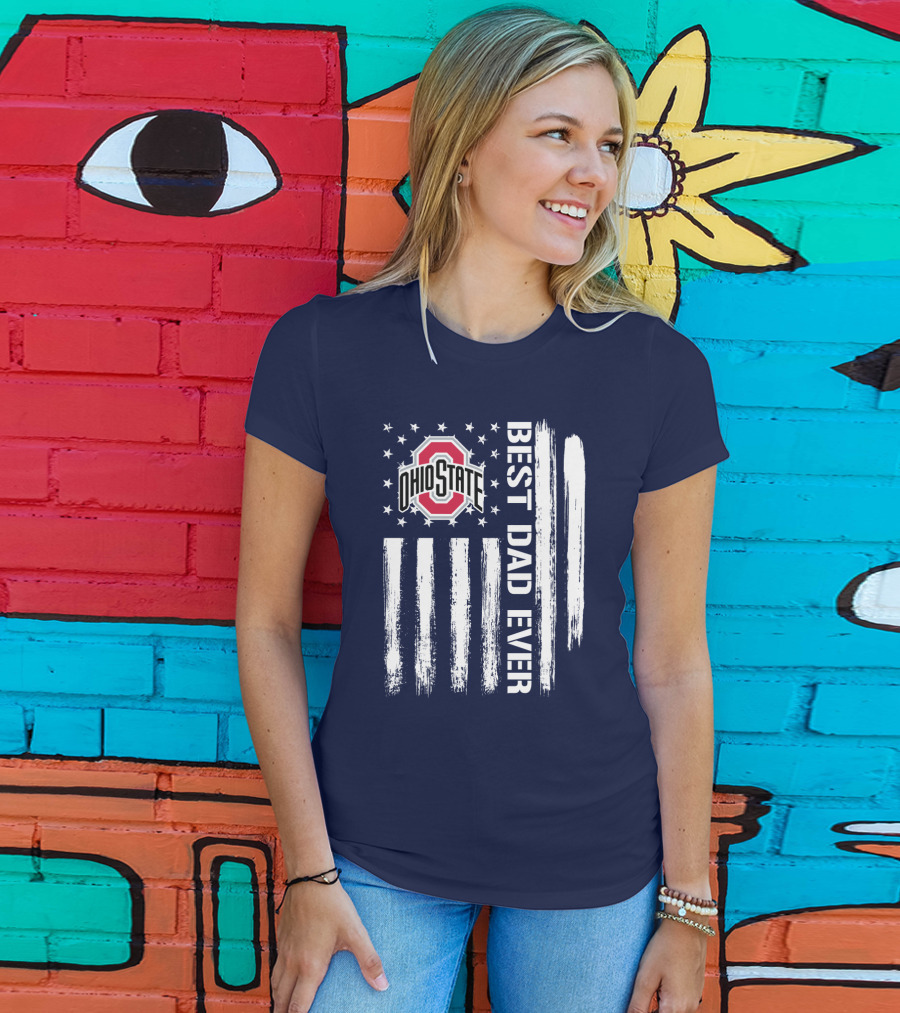 Ohio State Buckeyes Best Dad Ever Patriotic American Flag T-Shirt