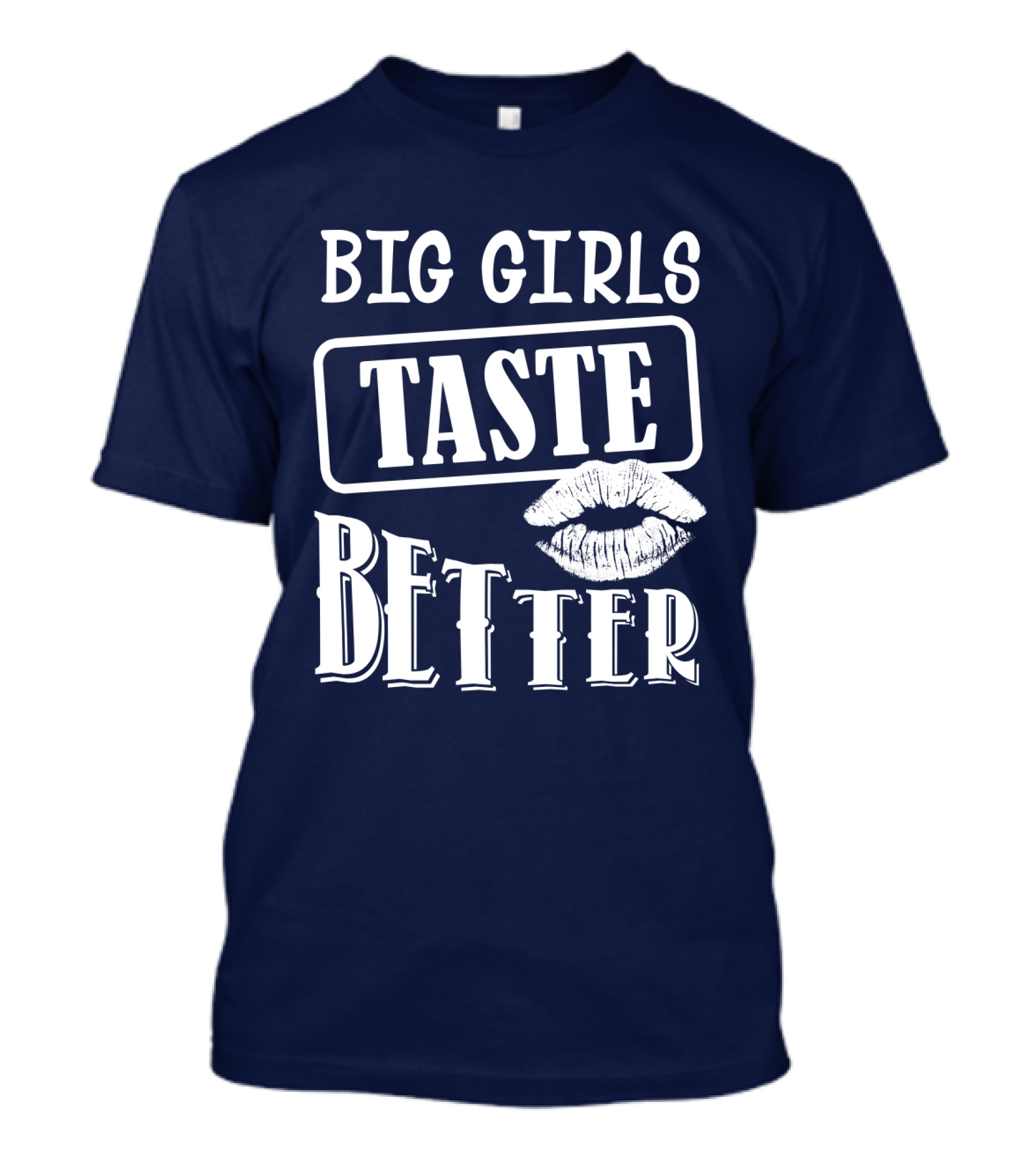 Big Girls Taste Better Lip Oversized T-Shirt
