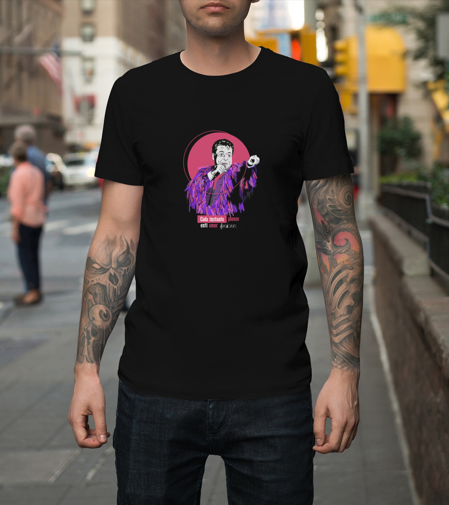 Cada Instante Pienso En Ti Amor Juan Gabriel T-Shirt