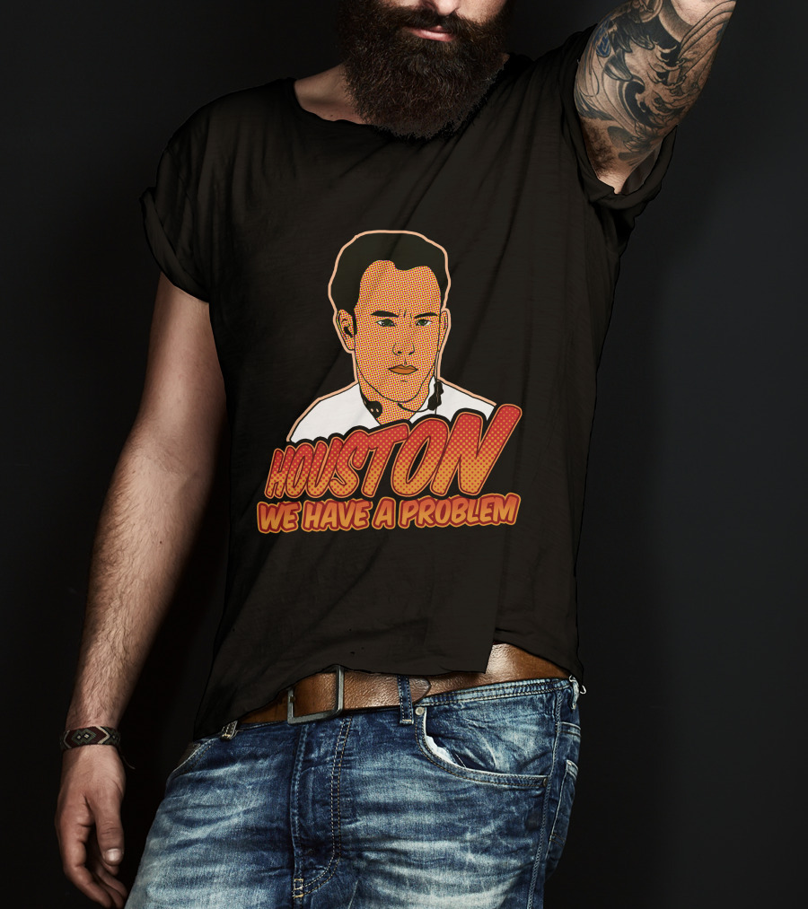 Houston We Have A Problem Vintage Pop T-Shirt