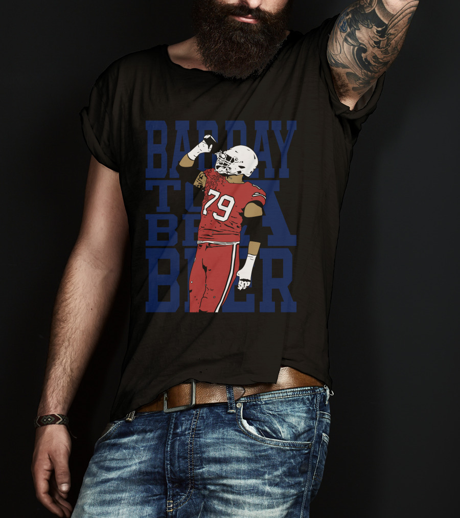 Bad Day To Be A Beer 79 Football Player Drink T-Shirt