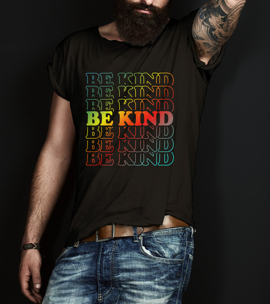 Be Kind Colorful Gradient Text Mick Foley T-Shirt