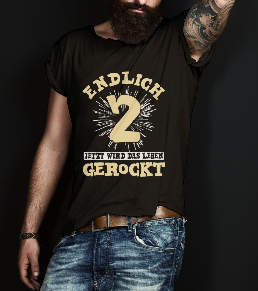 Endlich 2 Jetzt Wird Das Leben Gerockt Kindergeburtstag T-Shirt