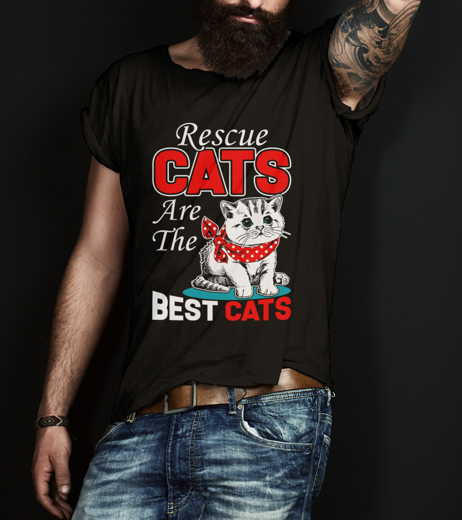 Rescue Cats Are The Best Cats T-Shirt