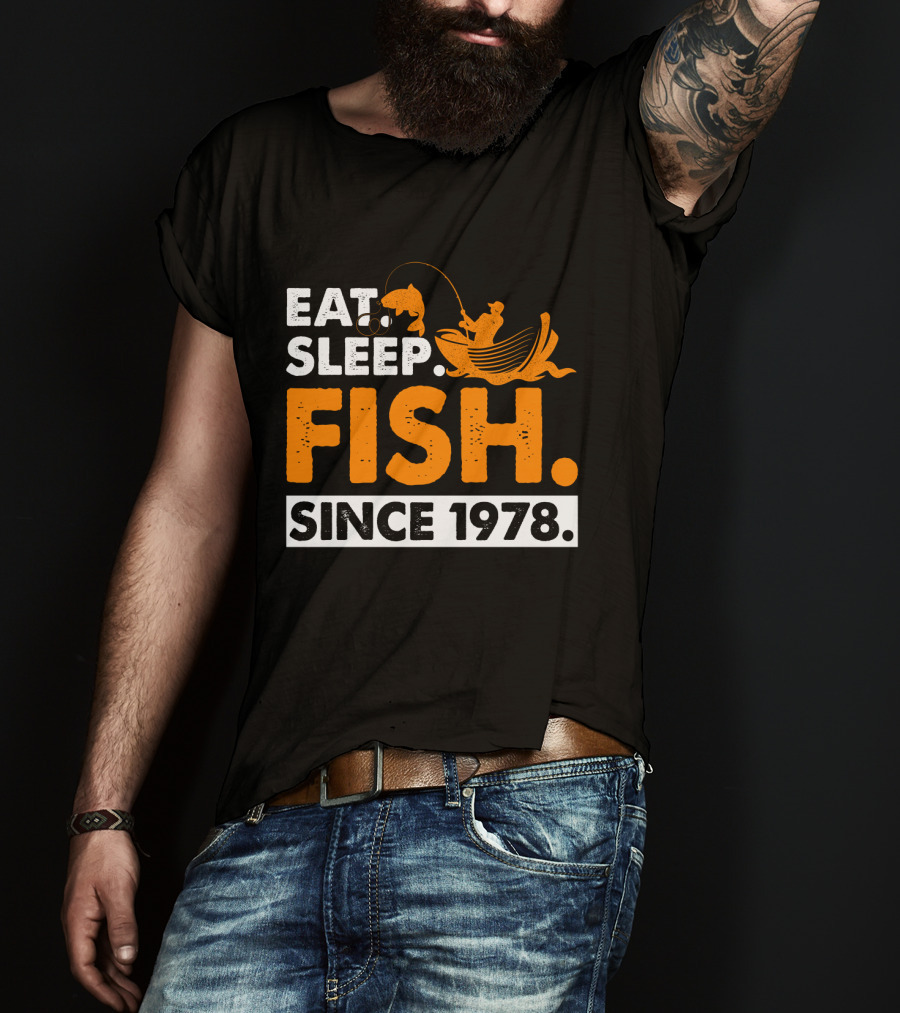 Eat Sleep Fish Since 1978 Vintage Fishing Enthusiast 41st Birthday T-Shirt
