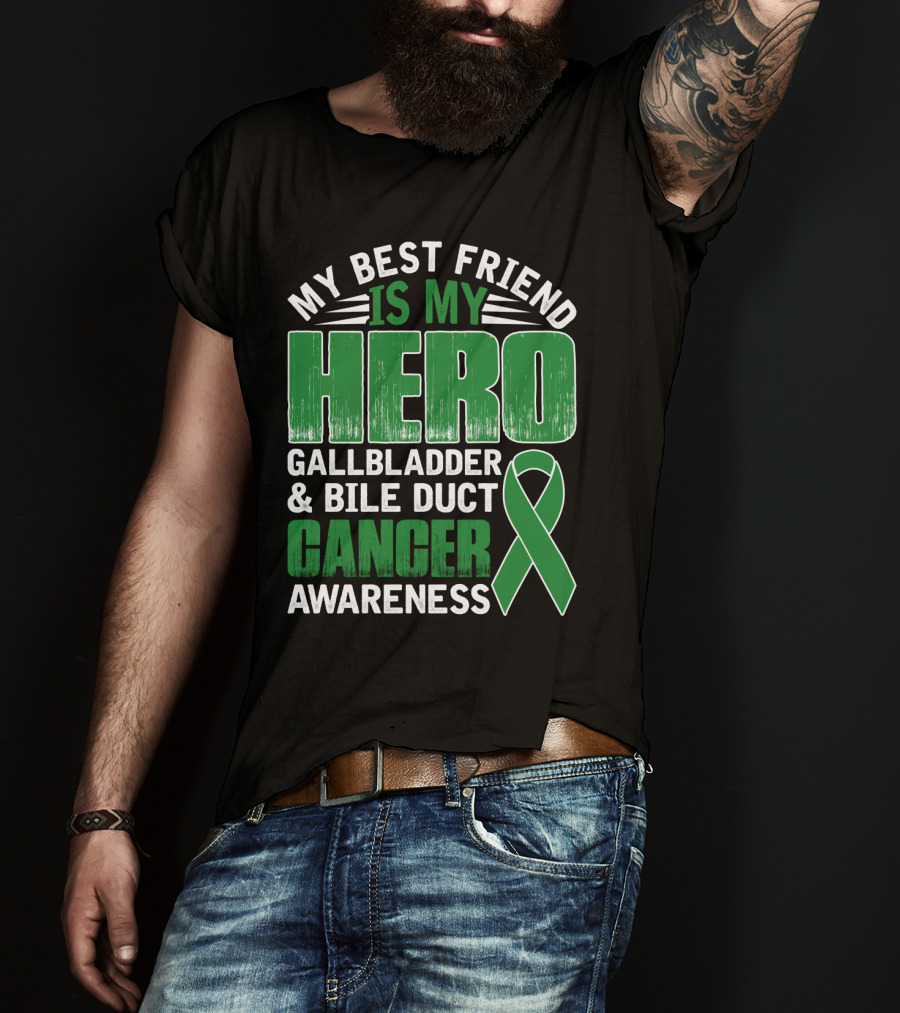 My Best Friend Is My Hero Gallbladder Bile Duct Cancer Awareness T-Shirt