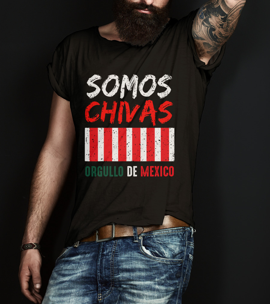 Somos Chivas Orgullo DE Mexico T-Shirt