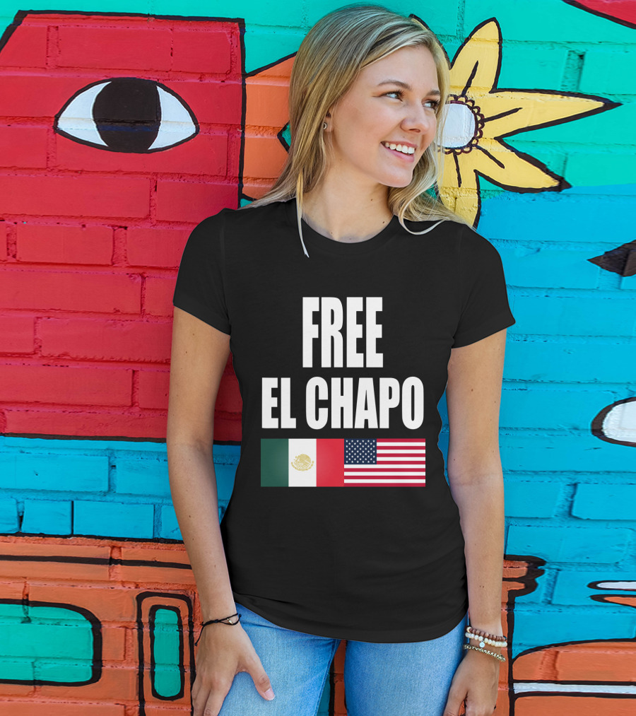 Free El Chapo Mexico USA Flags T-Shirt