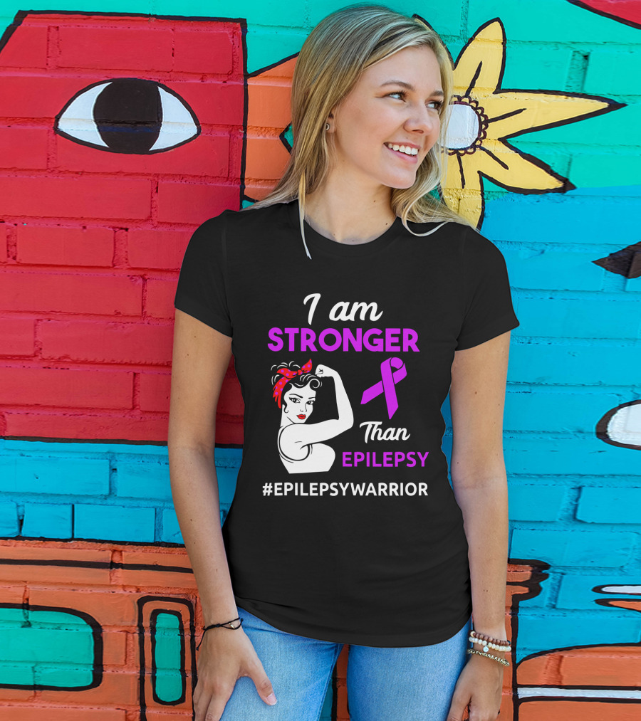 I Am Stronger Than Epilepsy #EpilepsyWarrior T-Shirt