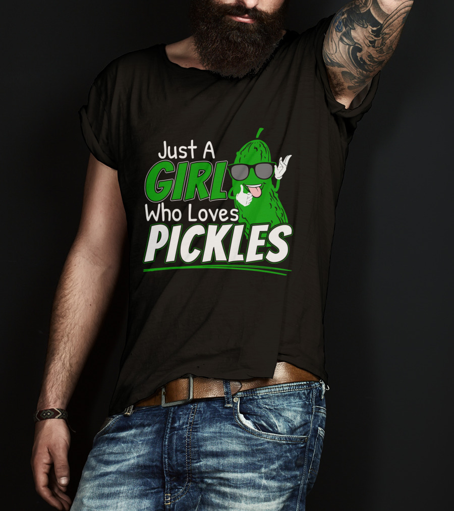 Just A Girl Who Loves Pickles Cool Sunglasses Pickle Character T-Shirt