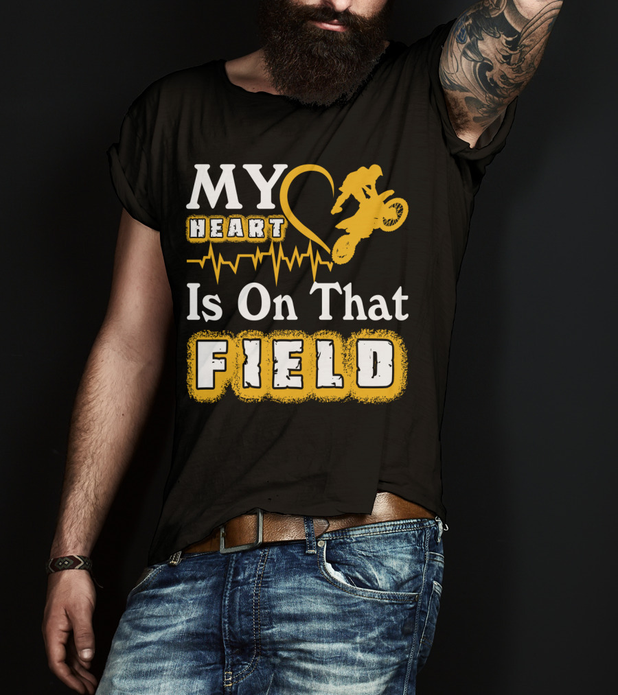 My Heart Is On That Field Dirt Bike Racing Motocross Rider Heartbeat T-Shirt