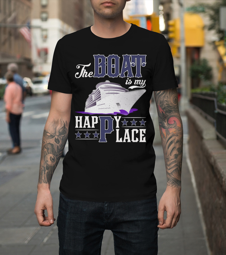 The Boat Is My Happy Place Cruise Ship With Stars T-Shirt