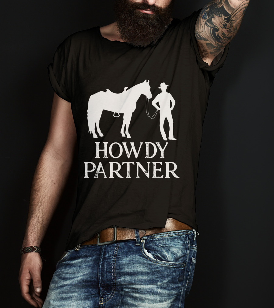 Howdy Partner Western Style Cowboy And Horse T-Shirt