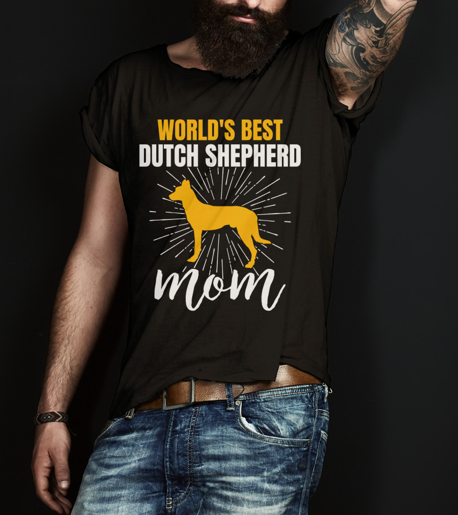 World's Best Dutch Shepherd Mom T-Shirt
