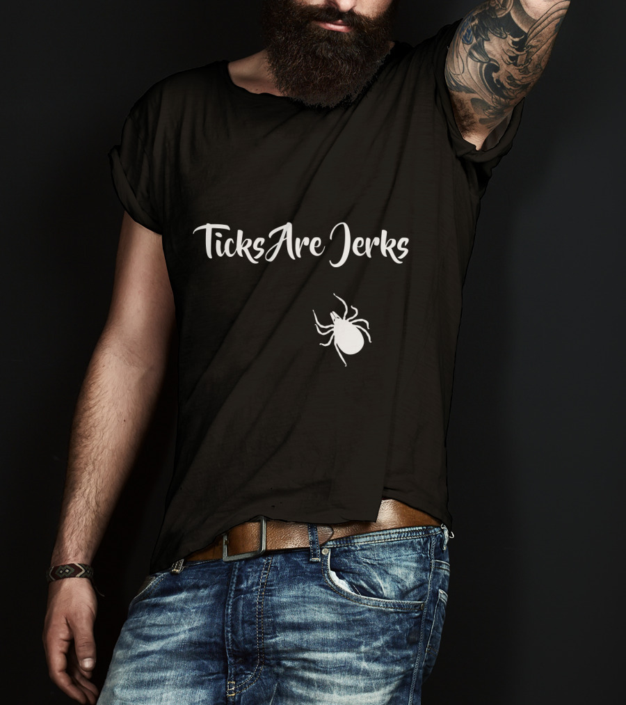Ticks Are Jerks Lyme Disease Awareness And Safety Iconic T-Shirt