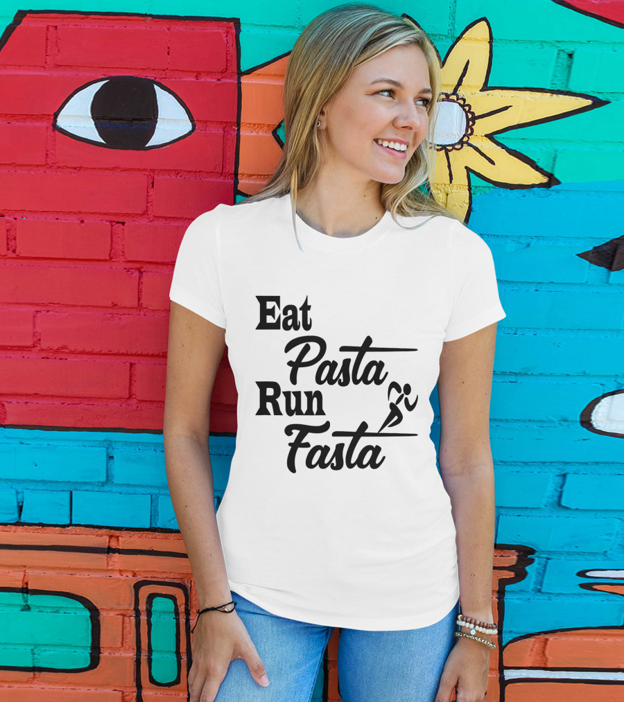 Eat Pasta Run Fasta Running T-Shirt