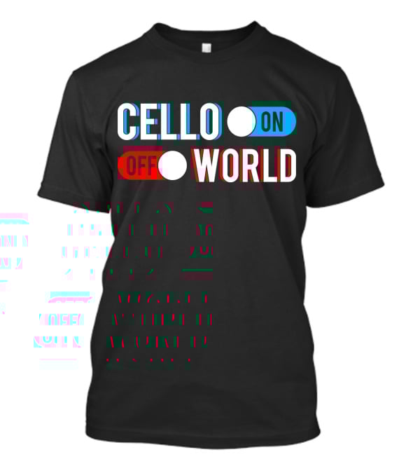 Cello On Off World T-Shirt