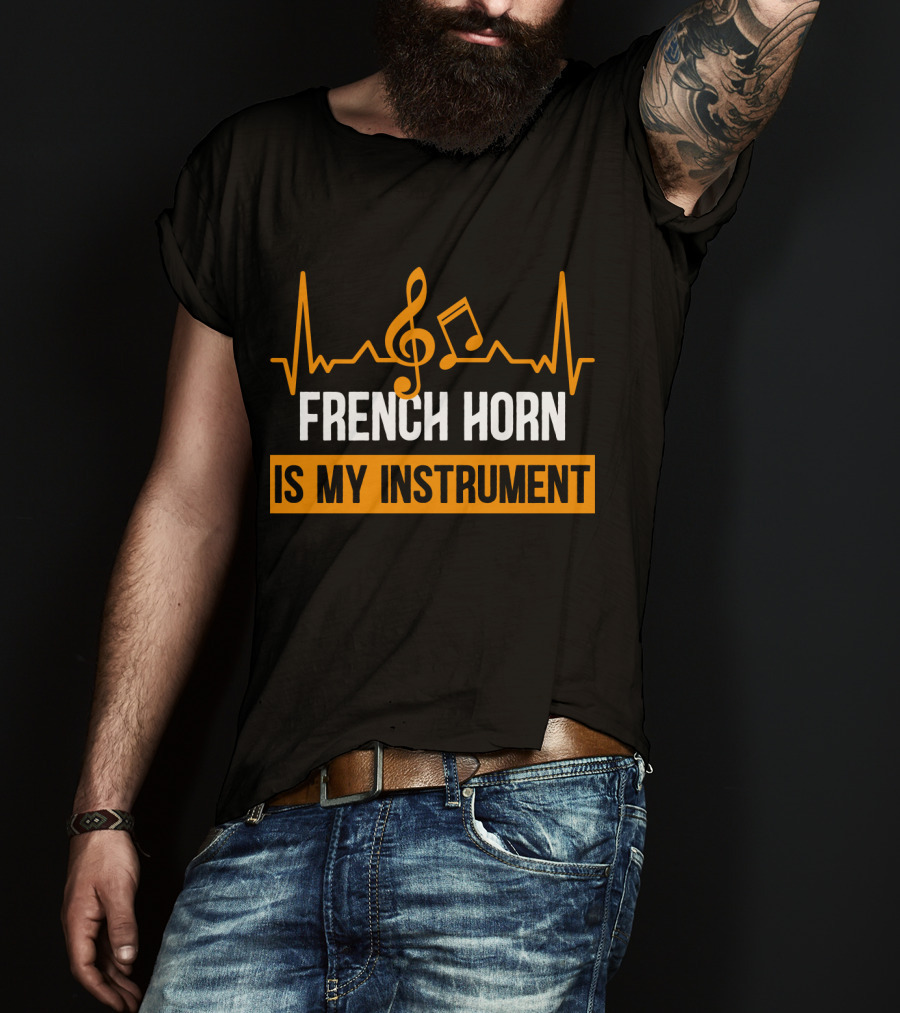 French Horn Is My Instrument Heartbeat Musical Notes Treble Clef T-Shirt
