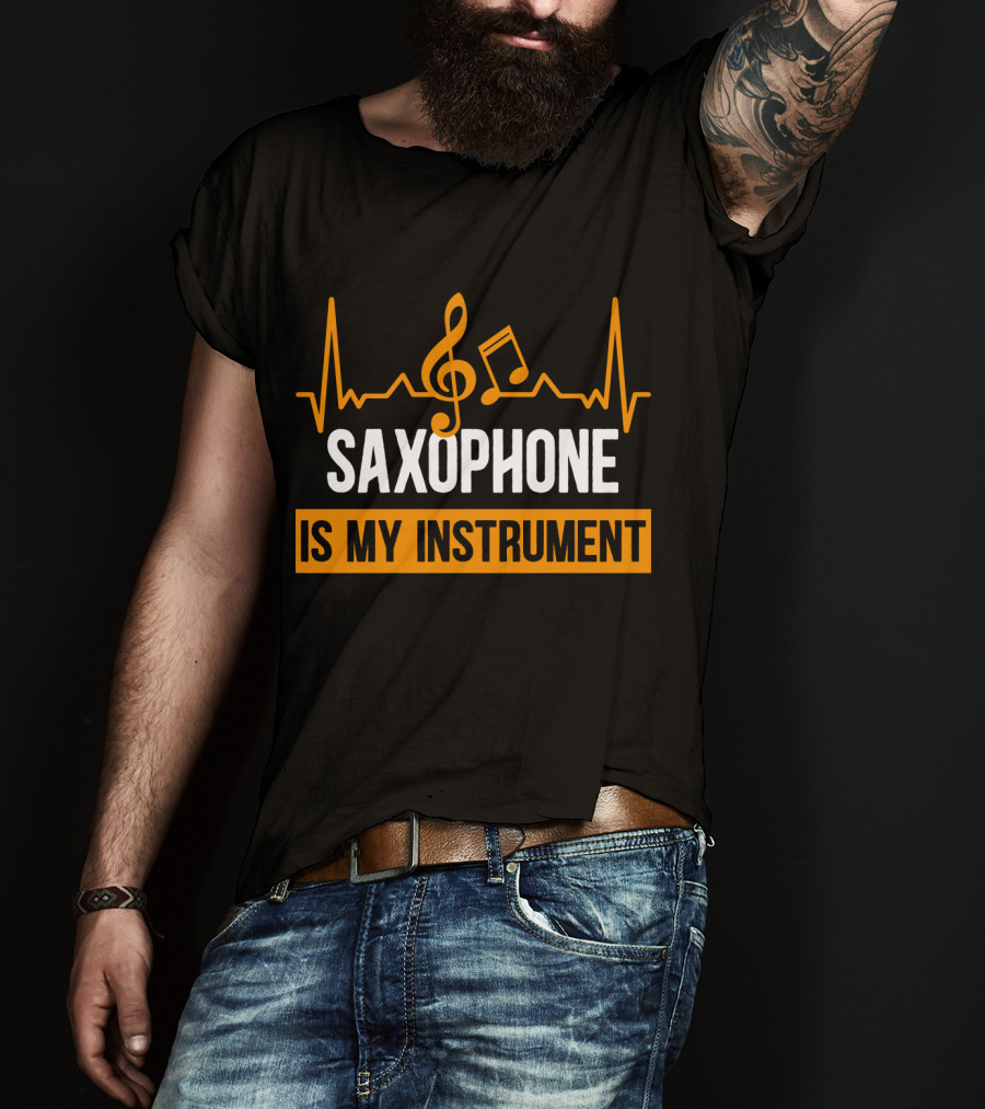 Saxophone Is My Instrument Music Notes And Heartbeat T-Shirt