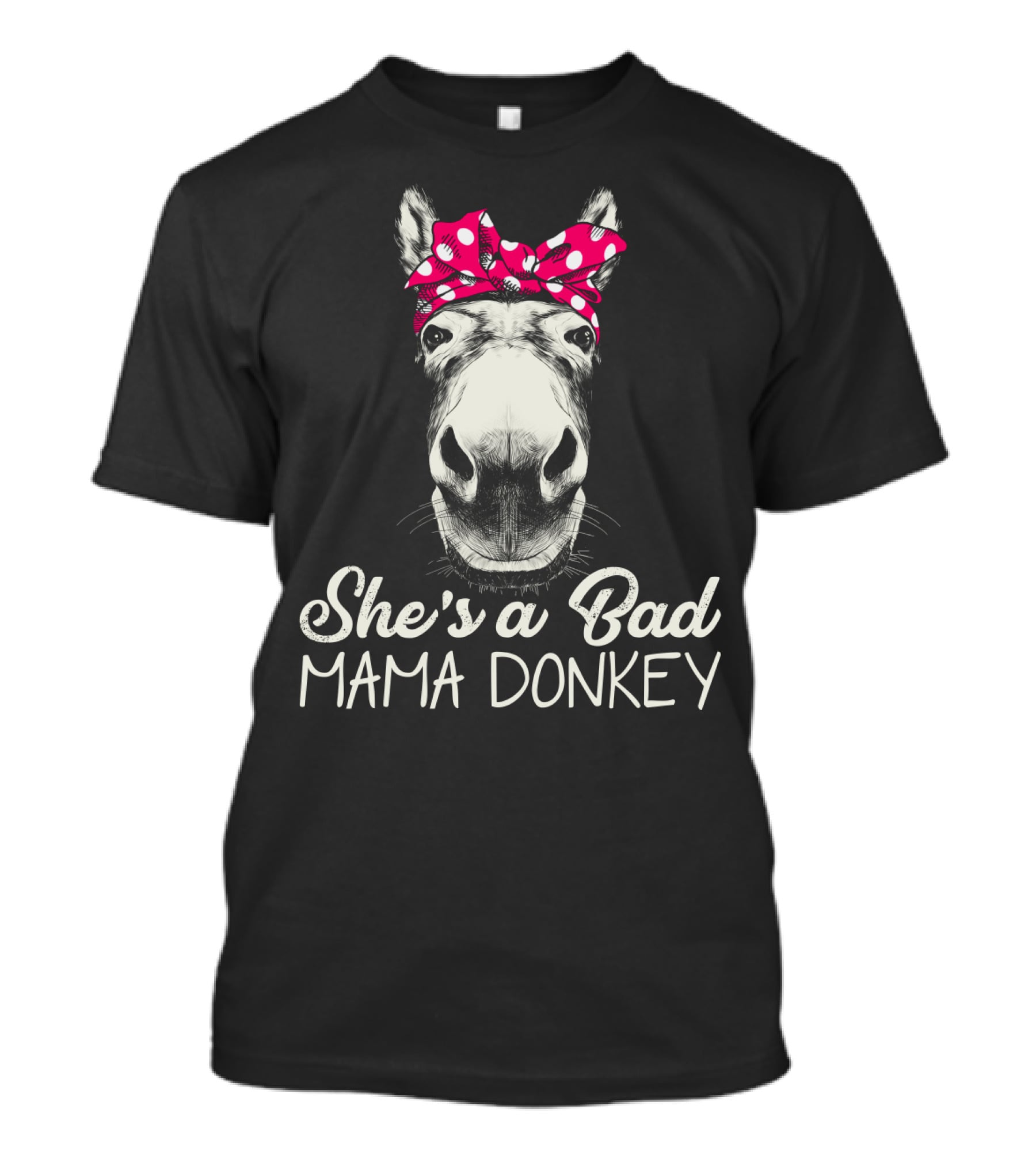 She's A Bad Mama Donkey With Pink Polka Dot Bandana T-Shirt
