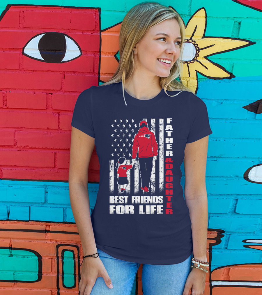 Father And Daughter Best Friends For Life Patriots Flag T-Shirt