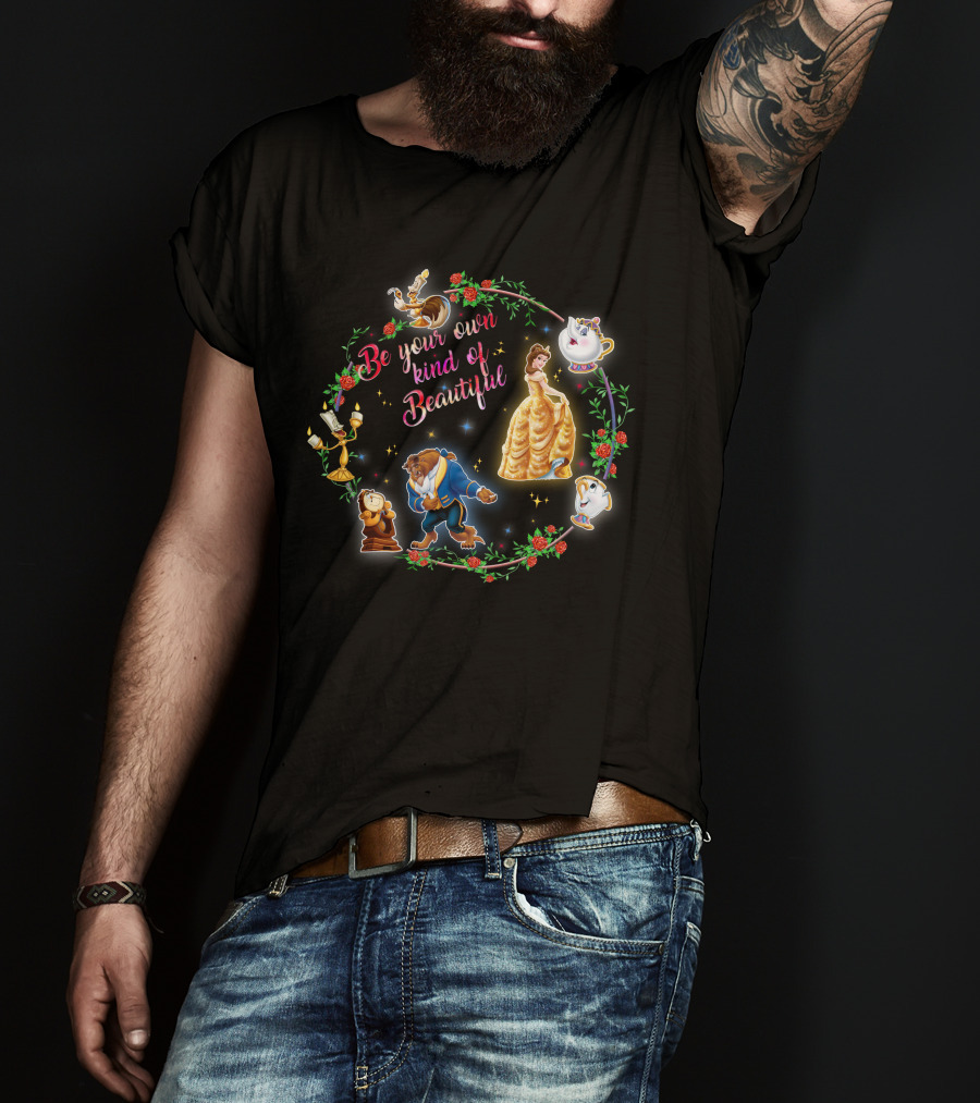 Be Your Own Kind Of Beautiful BT&TB Characters Roses T-Shirt