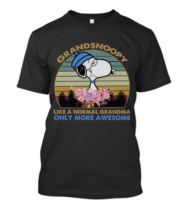 Grandsnoopy Like A Normal Grandma Only More Awesome T-Shirt