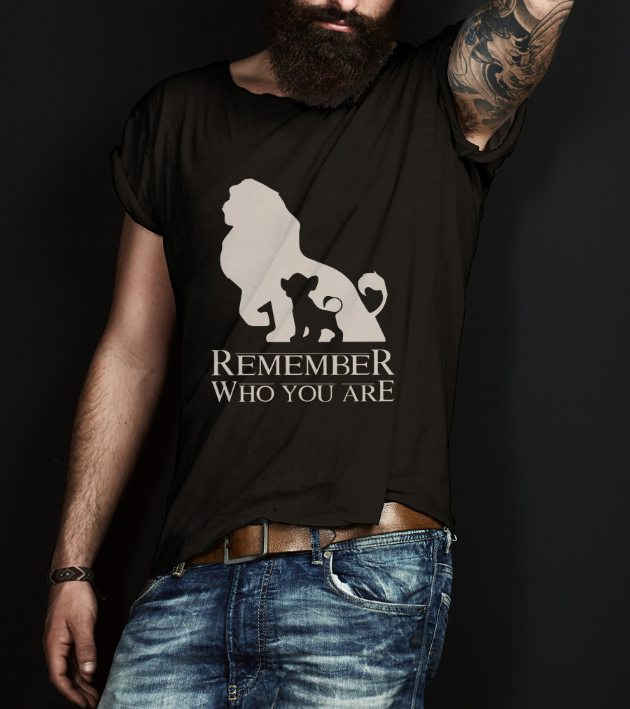Remember Who You Are Lion T-Shirt
