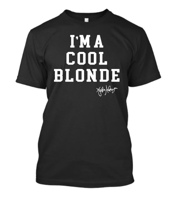 I'M A COOL BLONDE Jackie Anderson T-Shirt