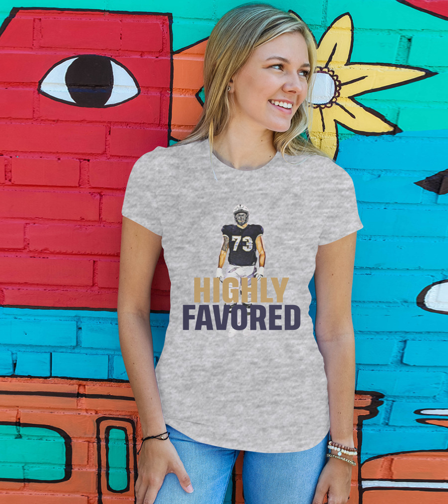 Highly Favored Football Player Number 73 T-Shirt