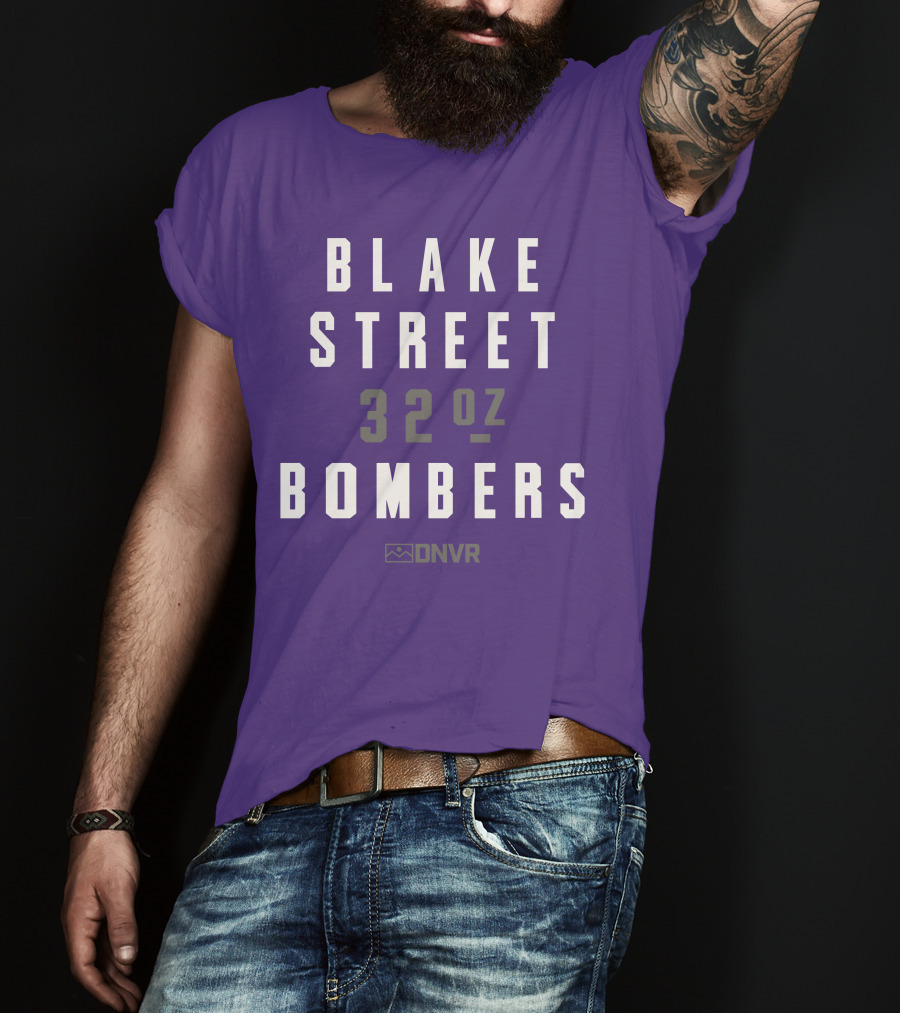 BLAKE STREET 32 Oz BOMBERS DNVR T-Shirt