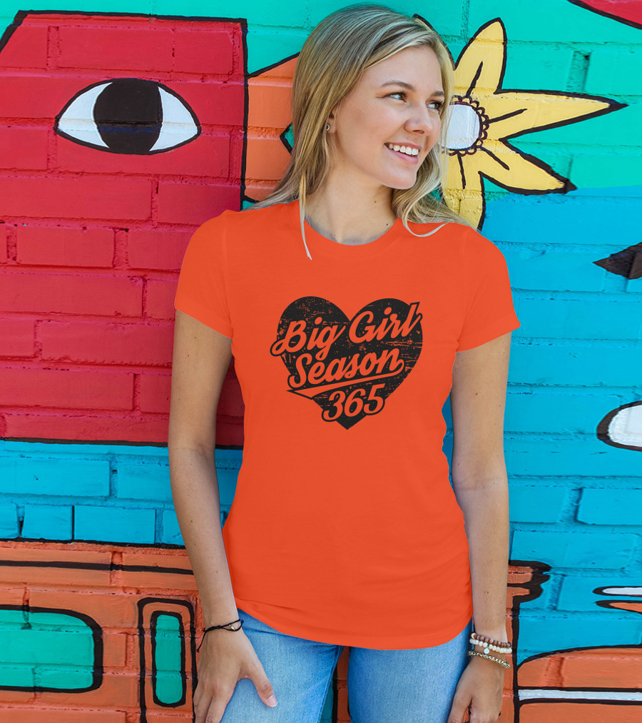 Big Girl Season 365 Heart T-Shirt