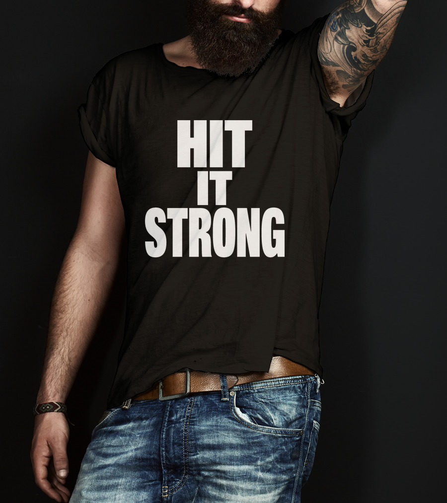 Dwayne Johnson Hit It Strong T-Shirt
