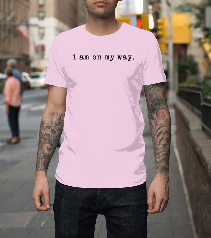 Isaac Anderson I Am On My Way Text on Pink Background T-Shirt