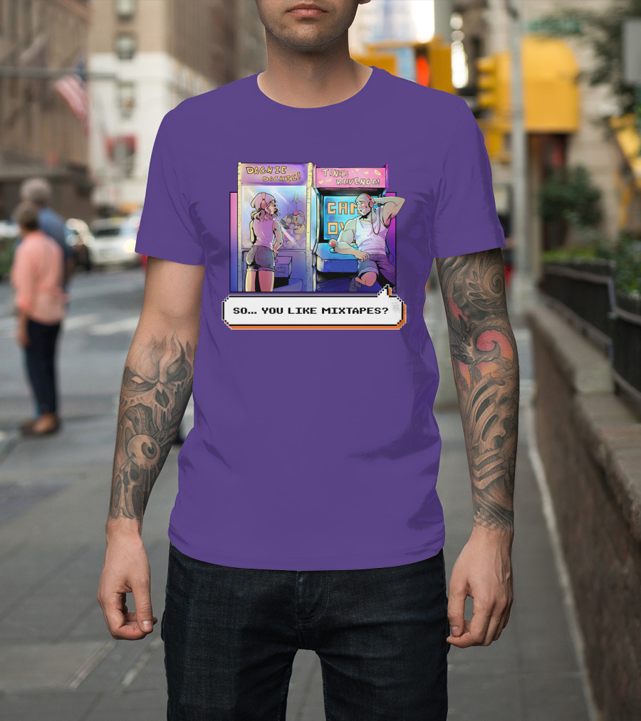 Dashiexp Arcade Dachie Game Over Tina's Revenge So You Like Mixtapes T-Shirt