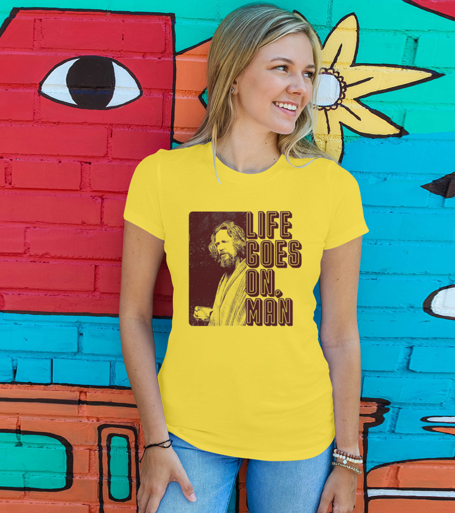 Life Goes On Man Retro Vibe T-Shirt