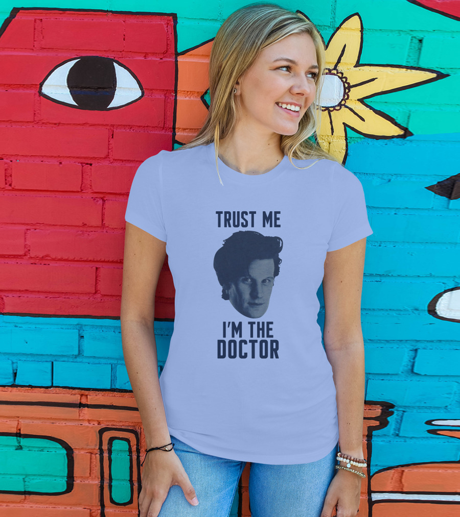 Trust Me I'm The Doctor Doctor Who Matt Smith Fan Merchandise T-Shirt