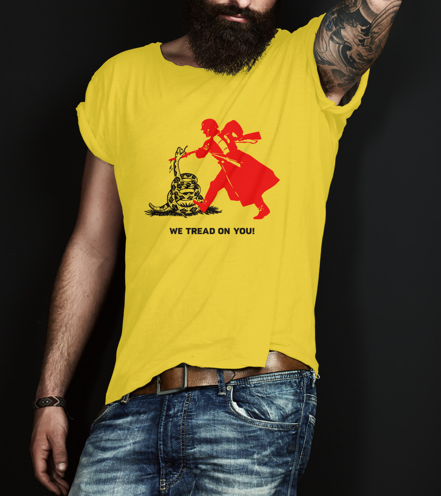 We Tread On You Revolutionary Soldier And Snake Yellow Background T-Shirt