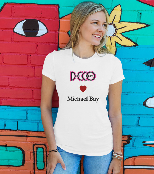 Deco Drive Love Michael Bay Text T-Shirt