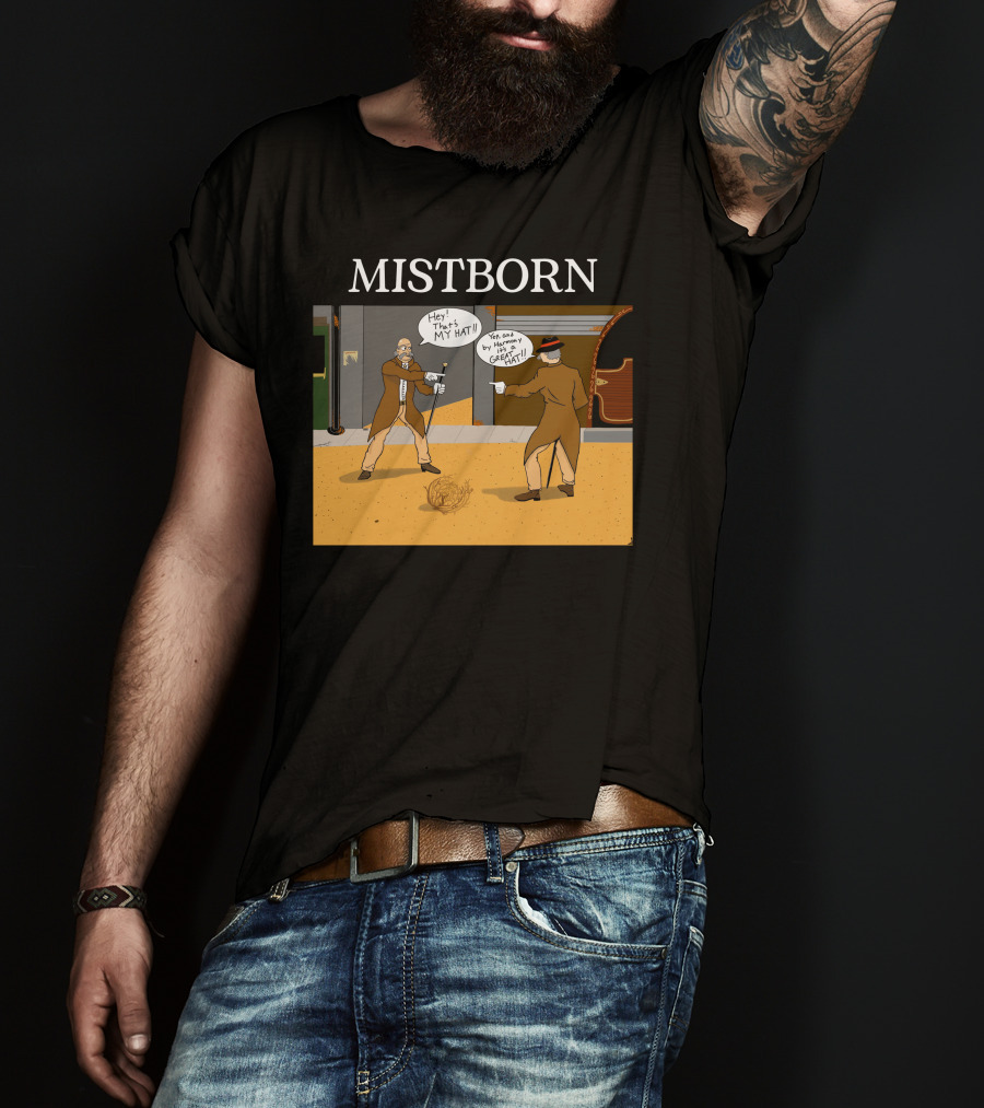 Mistborn Western Showdown With Hats And Duel T-Shirt