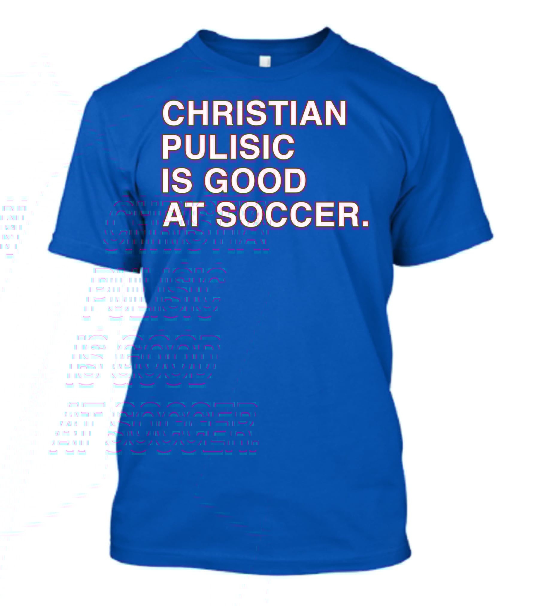 Christian Pulisic Is Good At Soccer Soccer Player Praise Enthusiast T-Shirt