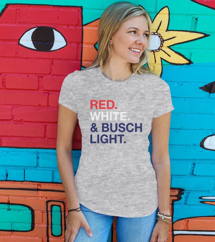 Red White And Busch Light Bold Patriotic T-Shirt