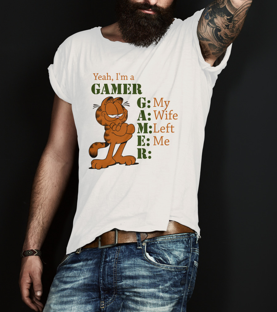 Yeah I'm A Gamer My Wife Left Me Garfield T-Shirt