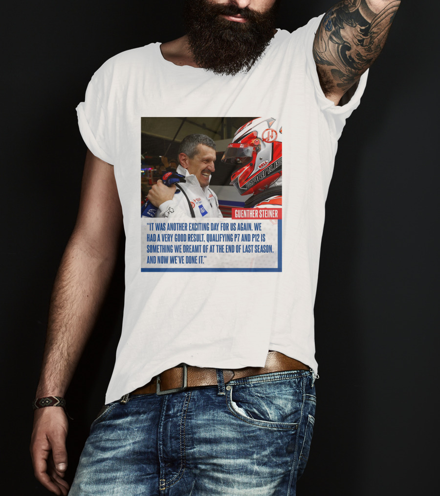Guenther Steiner Haas F1 Bahrain GP Qualifying P7 P12 Achievement T-Shirt