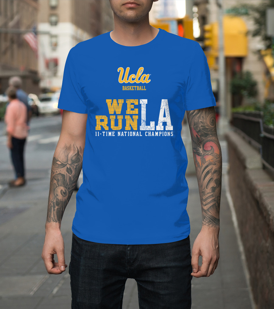 Ucla Basketball We Run LA 11-Time National Champions T-Shirt