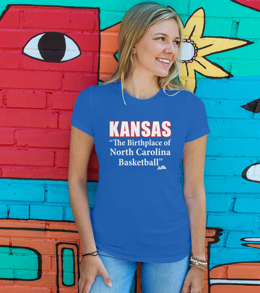 Kansas The Birthplace Of North Carolina Basketball T-Shirt