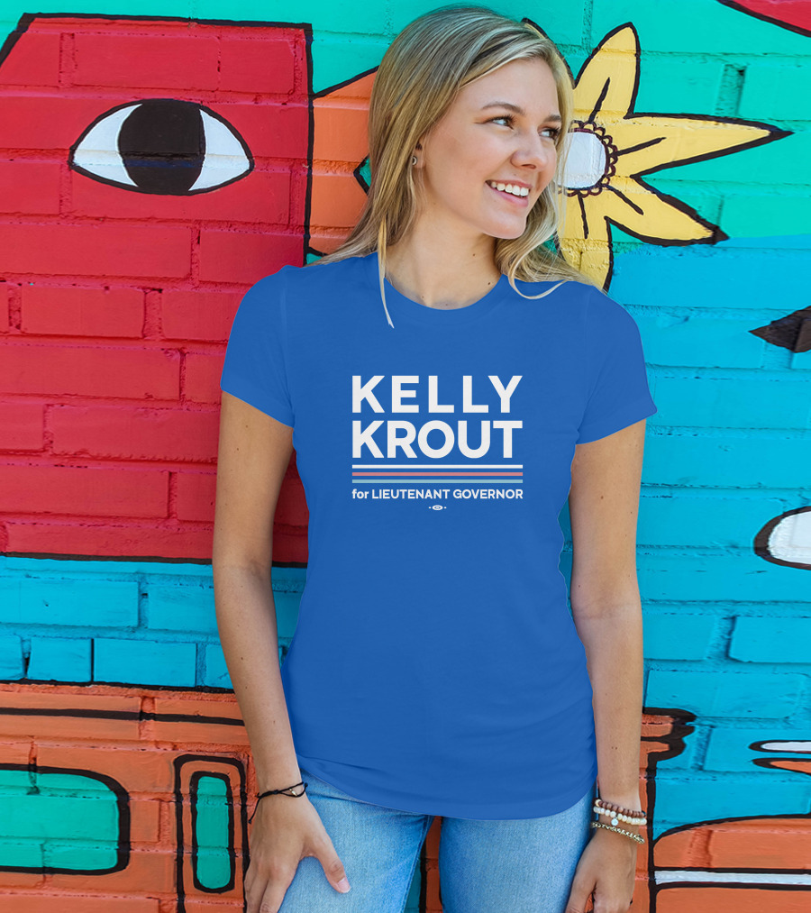 Kelly Krout For Lieutenant Governor Campaign Blue T-Shirt