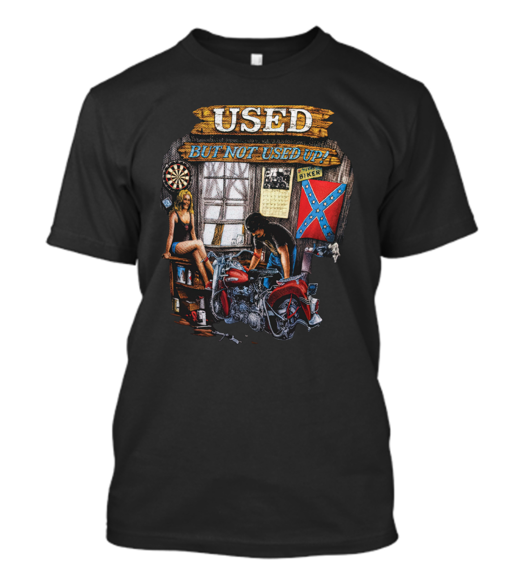 Used But Not Used Up Biker T-Shirt