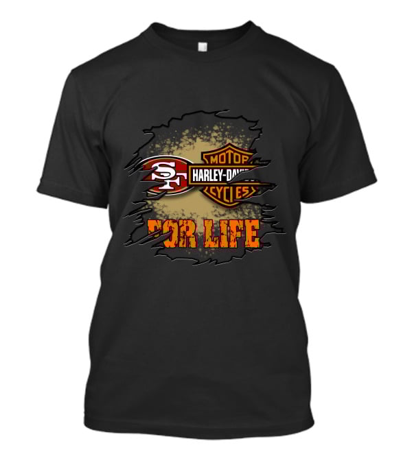 San Francisco 49ers Harley Davidson For Life T-Shirt